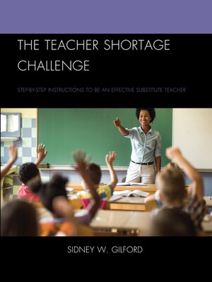 cover image of The Teacher Shortage Challenge